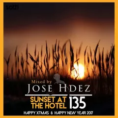 SUNSET AT THE HOTEL 135