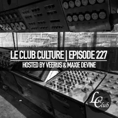 Le Club Culture (Episode 227)