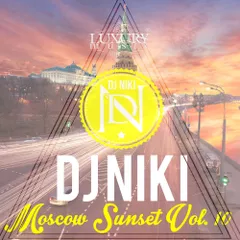 Moscow Sunset vol.10