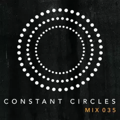 Constant Circles Mix 035