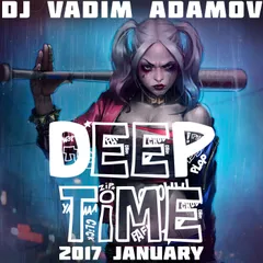 Deep Time (January PromoMix 2017) CD 1