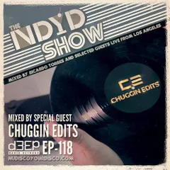 The NDYD Radio Show E118