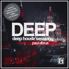 Paul Elbrus - Deep House Sessions 002