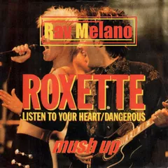 Roxette&Remaniax - Listen to Your Heart&Bestiole (Rav Melano mash up)