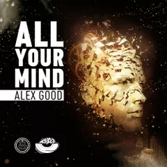 Alex Good - All Your Mind (Original Mix) [MOUSE-P]