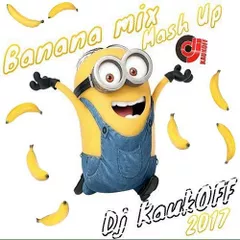 BananaMix Mash Up 2017