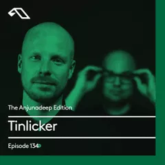 The Anjunadeep Edition 134