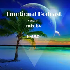 Emotional Podcast Vol. 19