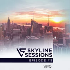 Skyline Sessions 005