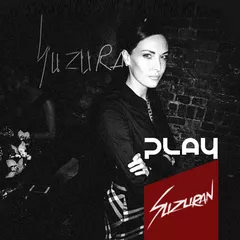 PLAY#30 @ Suzuran - Live DJset (Berlin > Ibiza > Moscow)