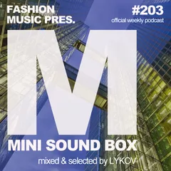 Mini Sound Box Volume 203 (Weekly Mixtape)