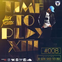 Time To Play XIII #008 – [2017]