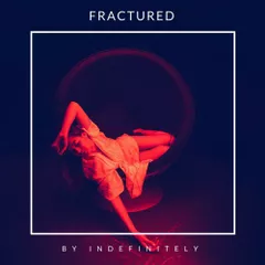 Fractured (Deep House Mix)