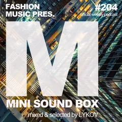 Mini Sound Box Volume 204 (Weekly Mixtape)