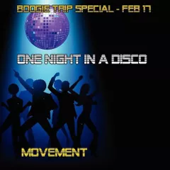 One Night In A Disco (Feb 17)