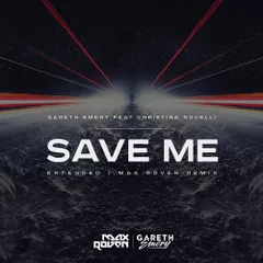 Gareth Emery Feat. Christina Novelli – Save Me (Max Roven Remix)