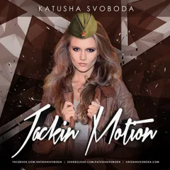 Music By Katusha Svoboda - Jackin Motion #050