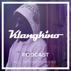 KLANGKINO Podcast #102