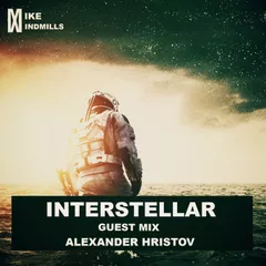 Interstellar #001 (Guest Mix for Mike Windmills)