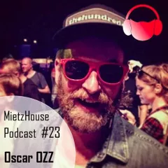 MietzHouse Podcast #23
