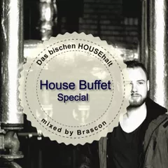 Das bischen HOUSEhalt (House Buffet Special)
