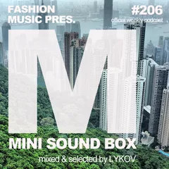 Mini Sound Box Volume 206 (Weekly Mixtape)