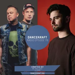 Dancekraft Show – Episode 78 by We Are Loud / Dyro
