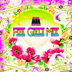 DJ Alex Mega - For Girls Mix - 2017