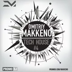 Dmitriy Makkeno - Tech House #4