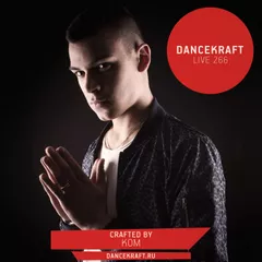 Dancekraft Show – Live Episode 266 by KOM