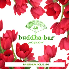 Spring In Buddha Bar Moscow 2017