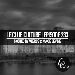 Le Club Culture (Episode 233)