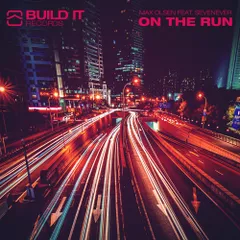 Max Olsen Feat. SevenEver - On The Run (Original Mix)