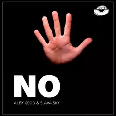 Alex Good & Slava Sky - No (Radio mix) [MOUSE-P]
