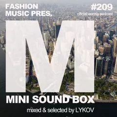 Mini Sound Box Volume 209 (Weekly Mixtape)