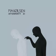Max Olsen - AFTERPARTY #01