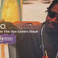 R.I.O. - WHEN THE SUN COMES DOWN (APOLLO DEEJAY 2017 CLUB REMIX)
