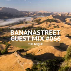Bananastreet Guest Mix #066