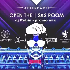 DJ Rubin – Special For S&S Room
