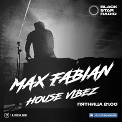 Black Star Radio - House Vibez #25 (07.04.17)