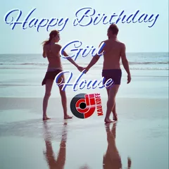 Happy Birthday Girl House