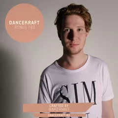 Dancekraft Show – Bonus Episode 169 by Bakermat (The Circus)