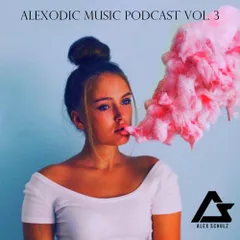 Alexodic Music Podcast vol.3