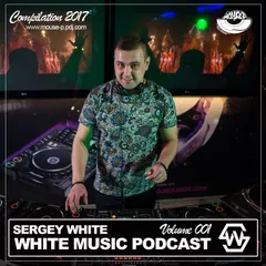 Sergey White - White Music Podcast #001 [MOUSE-P]