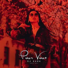 Pour Vous (April 2017)