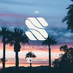Sexy Sunday Radio Show 356 (IBIZA GLOBAL RADIO)