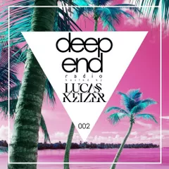 Deep End Radio Show 002