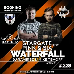 Stargate feat. Pink & Sia–Waterfall (DJ Ramirez & Mike Temoff Radio Edit)