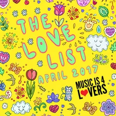The Love List (Top 20 Tracks April 2017)