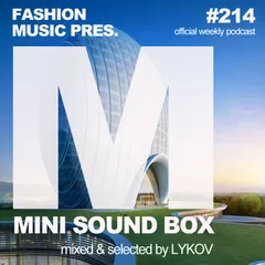 Mini Sound Box Volume 214 (Weekly Mixtape)
